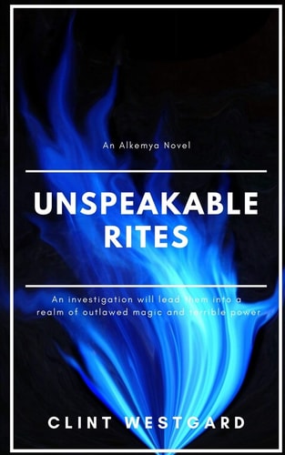Unspeakable Rites An Alkemya Novella