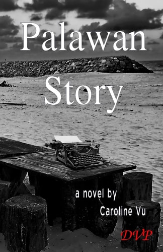 Palawan Story A Novel