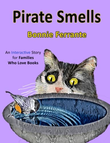 Pirate Smells An Interactive Story for Families Who Love Books