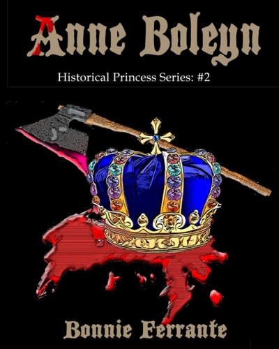 Anne Boleyn Historical Princess Series #2