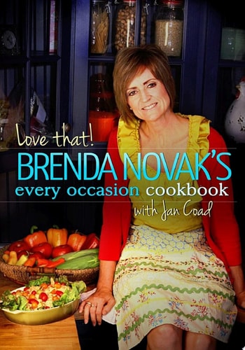 Love that! Brenda Novak’s Every Occasion Cookbook with Jan Coad (Proceeds to Benefit Diabetes Research)