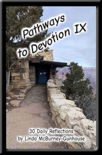 Pathways to Devotion IX