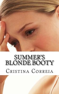Summers Blonde Booty