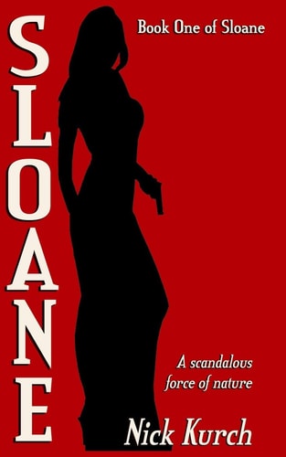 Sloane Sloane Book One