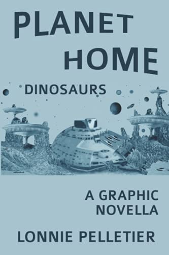 Planet Home Dinosaurs