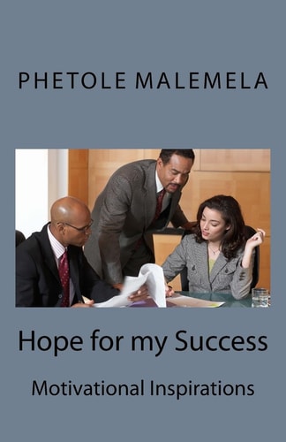 Hope for My Success Motivational Inspirations