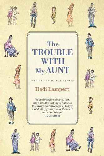 The Trouble With My Aunt Inspired by Actual Events