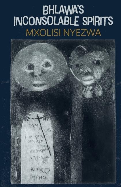 Bhlawas Inconsolable Spirits