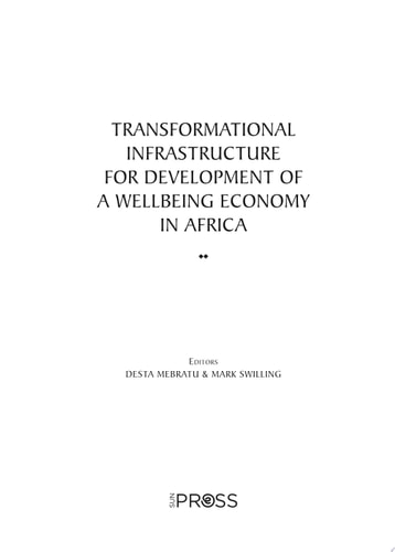 Transformational Infrastructure for Development of a Wellbeing Economy in Africa