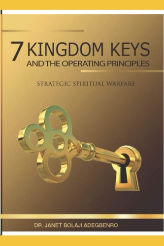 7 Kingdom Keys And Their Operational Principles