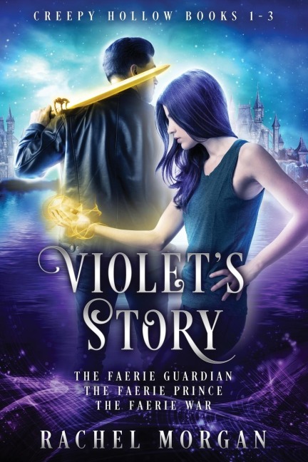 Violets Story (Creepy Hollow Books 1, 2 & 3)