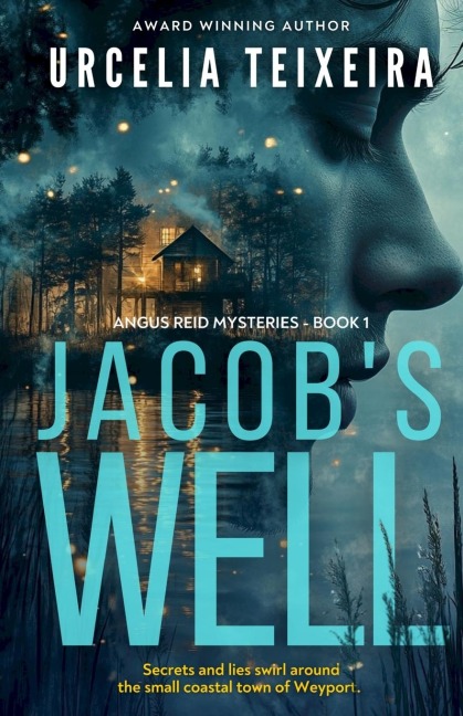Jacob's Well: A TWISTY CHRISTIAN MYSTERY NOVEL