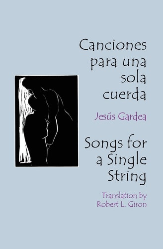 Canciones Para Una Sola Cuerda