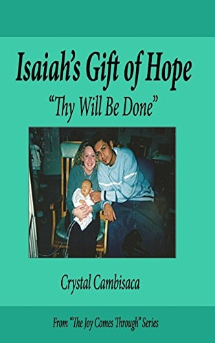Isaiah's Gift of Hope "Thy Will Be Done"