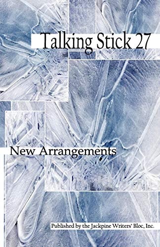 The Talking Stick Volume 27: New Arrangements
