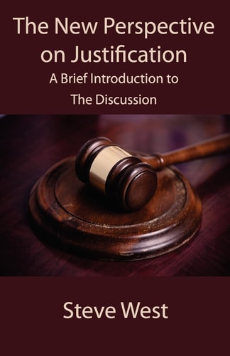 The New Perspective on Justification A Brief Introduction to the Discussion