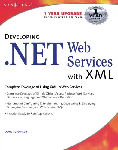 Developing .Net Web Services With XML