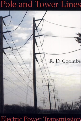 Pole and Tower Lines for Electric Power Transmission