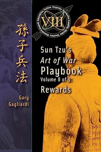 Volume 8 Sun Tzu's Art of War Playbook: Rewards