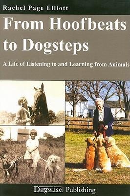 From Hoofbeats to Dogsteps: A Life of Listening to and Learning from Animals