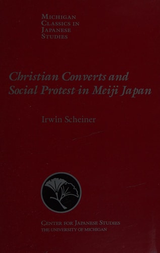 Christian Converts and Social Protests in Meiji Japan
