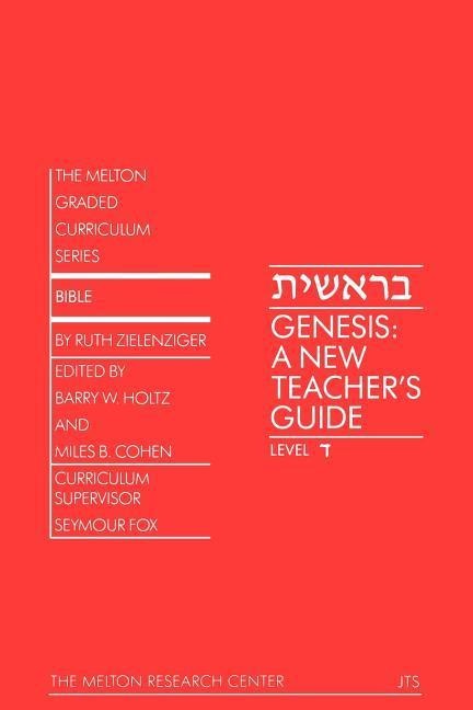 Genesis: A New Teacher's Guide