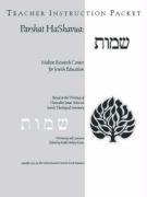 Parshat HaShavuah: Exodus (Teacher's Guide Shemot)