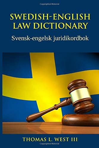 Swedish-English Law Dictionary Svensk-Engelsk Juridikordbok