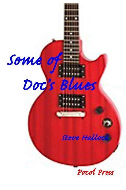 Some of Docs Blues