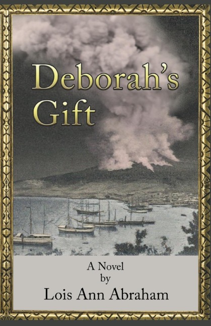 Deborahs Gift: A novel
