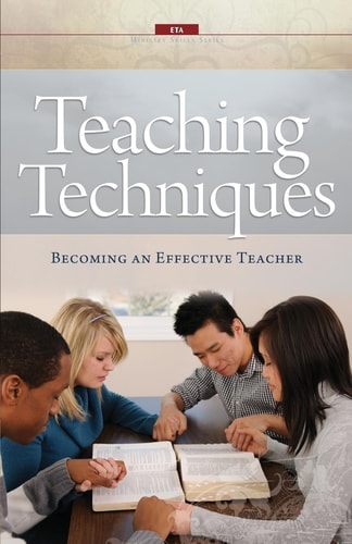Teaching Techniques Becoming an Effective Teacher