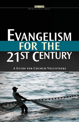 Evangelism for the 21st Century