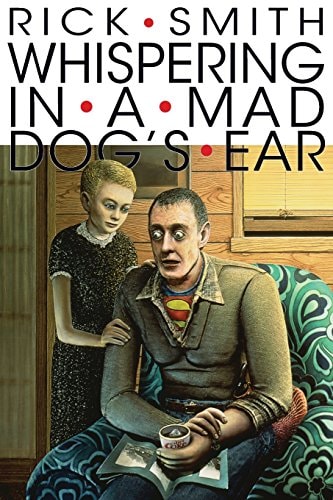 Whispering in a Mad Dog's Ear