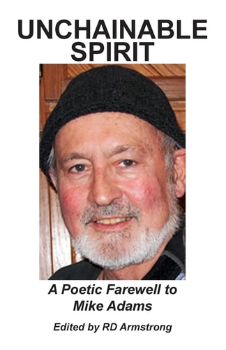 Unchainable Spirit A Poetic Farewell to Mike Adams