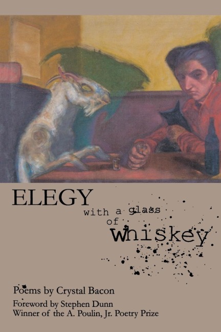 Elegy with a Glass of Whiskey