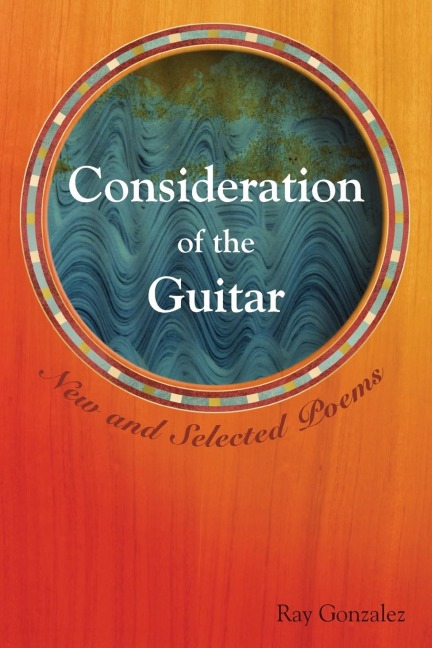Consideration of the Guitar: New and Selected Poems