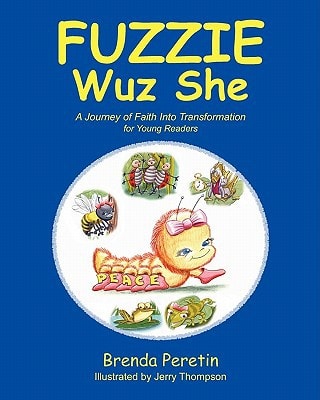Fuzzie Wuz She For Young Readers