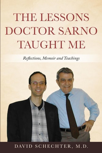 The Lessons Doctor Sarno Taught Me Reflections, Memoir, and Teachings
