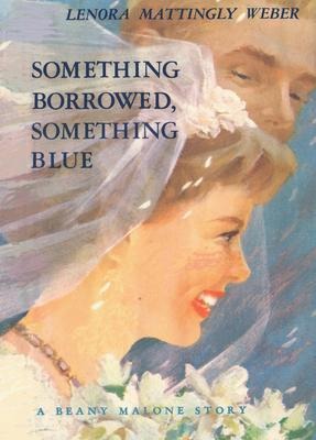 Something Borrowed Something Blue