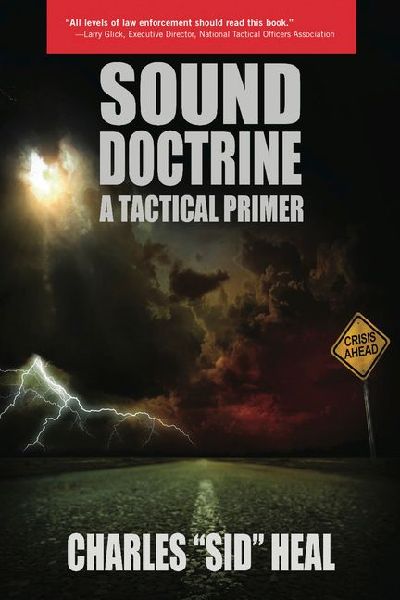 Sound Doctrine: A Tactical Primer