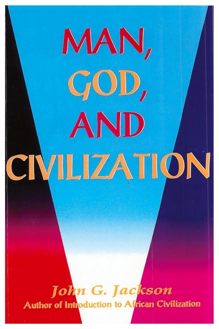 Man, God, & Civilization