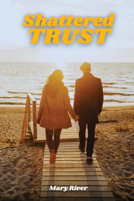 Shattered Trust