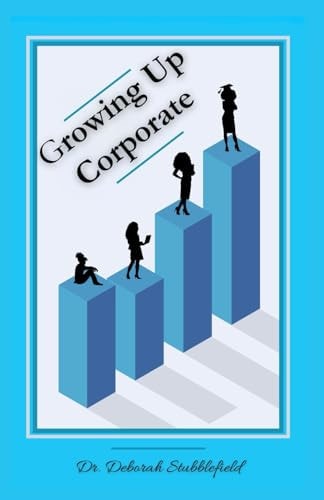 Growing Up Corporate