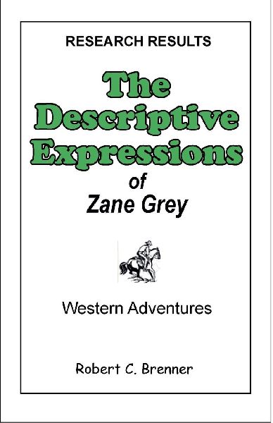 The Descriptive Expressions of Zane Grey