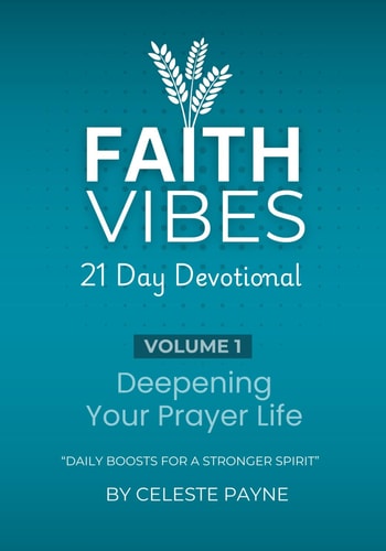 Faith Vibes Deepening Your Prayer Life