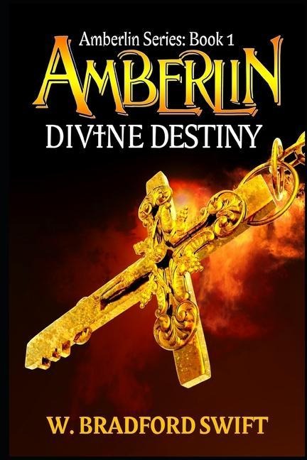 Amberlin: Divine Destiny: A Paranormal Mystery Adventure
