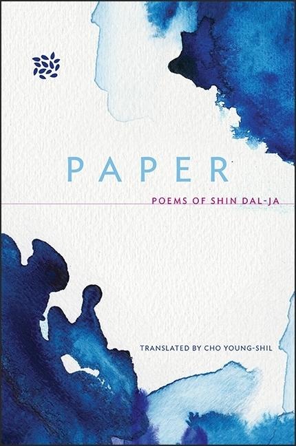 Paper: Poems of Shin Dal-Ja