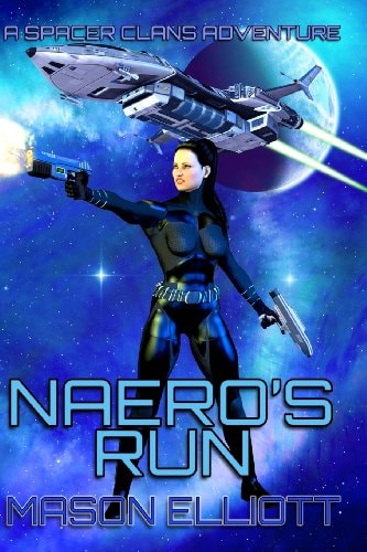 Naero's Run A Spacer Clans Adventure