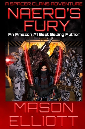Naero's Fury A Spacer Clans Adventure