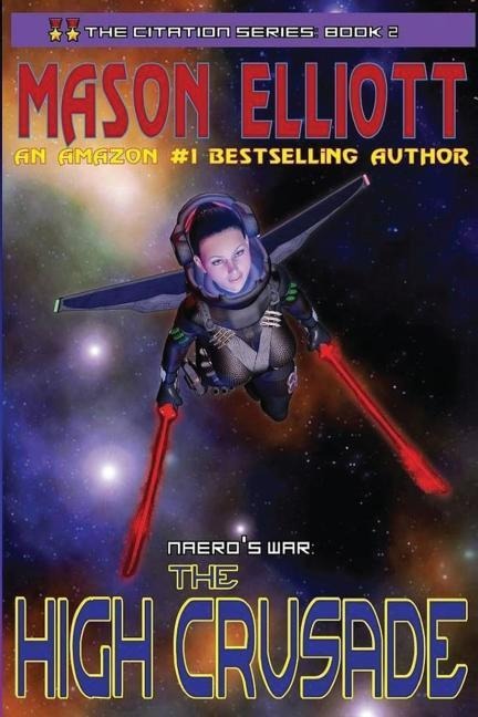 The High Crusade: Naeros War